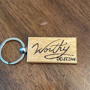 Deuteronomy 31:8 “worthy” Handmade Wood Burnt Keychain